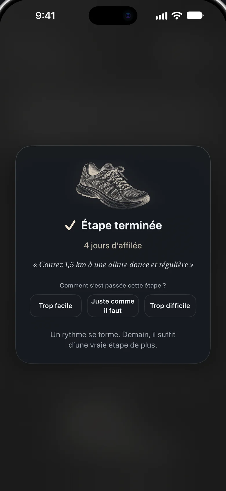 Une carte « Étape terminée » avec une gravure de chaussure de course, « 4 jours d’affilée » et une question : comment s’est passée cette étape ?