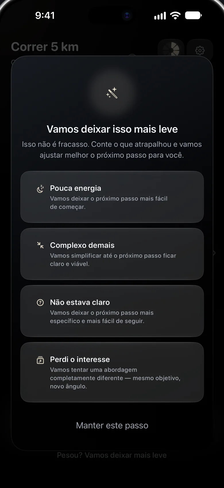 Uma tela com o título “Vamos deixar isso mais leve” e quatro motivos: pouca energia, complexo demais, não estava claro, perdi o interesse.